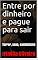 Livro Entre por dinheiro e pague para sair: Terror, sexo, canibalismo