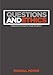 Questions and Ethics: Applying the Gospel to Tough Situations