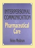 Image de Interpersonal Communication in Pharmaceutical Care