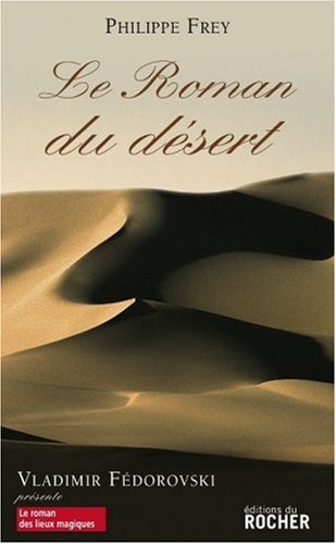 Le  roman du désert