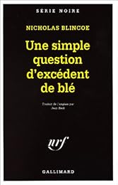 Une  simple question d'excédent de blé