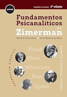 Livro Fundamentos Psicanalíticos de Zimerman: Teoria, Técnica e Clínica - Abordagem Didática