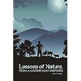 Lessons of Nature, from a Modern-Day Shepherd