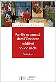 Famille et parenté au Moyen Âge by