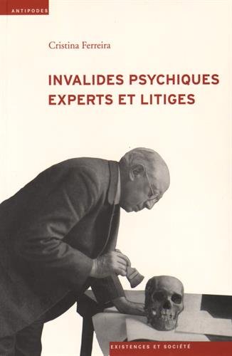 Invalides psychiques, experts et litiges