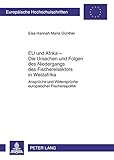 Image de EU und Afrika – Die Ursachen und Folgen des Niedergangs des Fischereisektors in Westafrika: Ansprüche und Widersprüche europäischer Fischereipoli