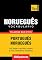 Livro Vocabulário Português-Norueguês - 9000 palavras mais úteis (European Portuguese Collection Livro 229)