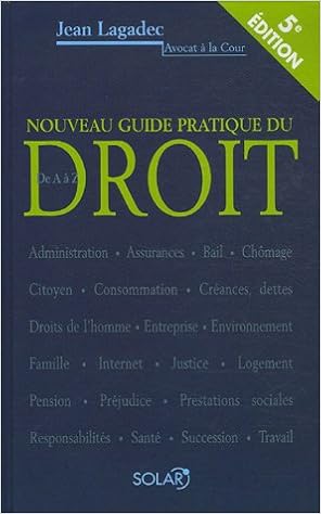 Nouveau Guide Pratique Du Droit De A à Z Pdf Télécharger - 
