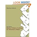 Metric Pattern Cutting for Women's Wear: Winifred Aldrich ...