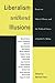 Liberalism without Illusions: Essays on Liberal Theory and the Political Vision of Judith N. Shklar