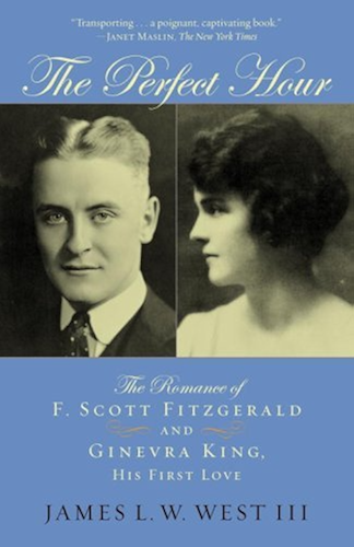 Download The Perfect Hour: The Romance of F. Scott Fitzgerald and Ginevra King, His First Love (English Edition) PDF