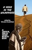 A Voice in the Wilderness: A Critical Press Media Benefit Book by