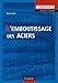 L'emboutissage des aciers by 