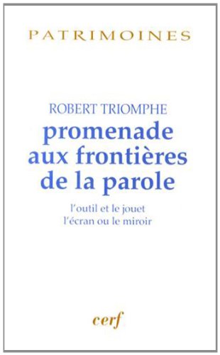 Promenade aux frontières de la parole