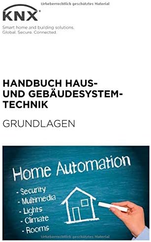 Handbuch Haus- undGebäudesystemtechnik - Grundlagen (German Edition)