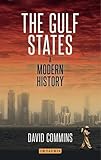 The Gulf States: A Modern History