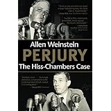 Perjury: The Hiss-Chambers Case