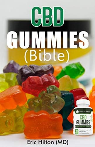 CBD GUMMIES (Bible): All you need to know about CBD Gummies [Print Replica] Kindle Edition