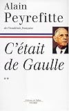 C'etait de gaulle (French Edition) by ALAIN PEYREFITTE (1997-10-29) by 