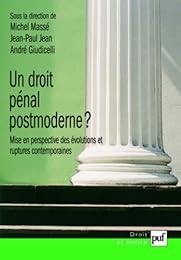 Un  droit pénal postmoderne ?