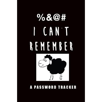 %&@#  I Can't Remember: A Password Tracker