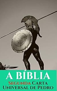 Livro A BÍBLIA: Segunda Carta Universal de Pedro