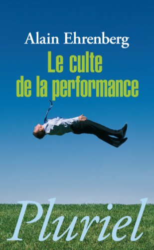 Le  culte de la performance