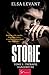 Storie - Tome 1: Thérapie dangereuse (French Edition) by Elsa Levant
