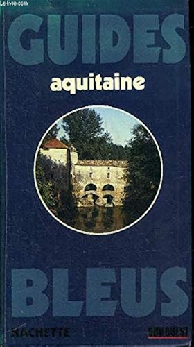Download Guide bleu Aquitaine (Guides bleus) PDF