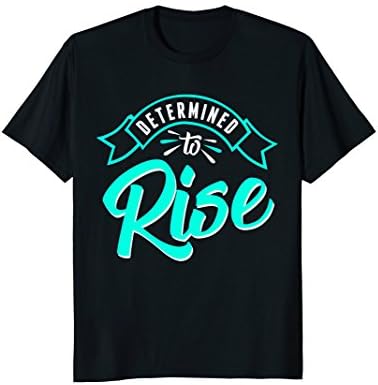 Rise Above T-Shirt
