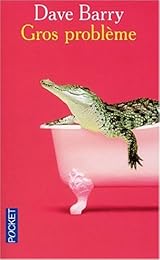 Gros problème