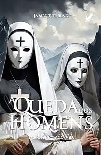 Livro As Crônicas do Vale: A Queda dos Homens (Livro 03)