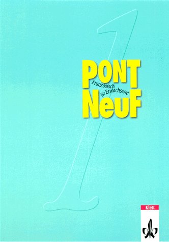 Pont NeuF, Bd.1, Lehrbuch