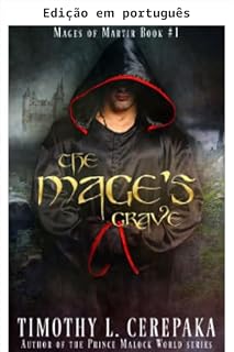 Livro A tumba do mago (Magos de Martir Livro 1)