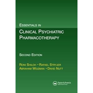 Essentials in Clinical Psychiatric Pharmacotherapy, Second Edition
