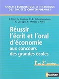 Image de Reussir l'ecrit et l'oral d'economie aux concours des grandes ecoles de commerce (French Edition)