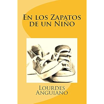 En los Zapatos de un Niño