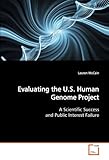 Image de Evaluating the U.S. Human Genome Project: A Scientific Success and Public Interest Failure