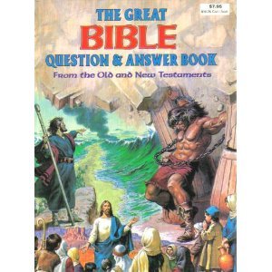 The Great Bible Question & Answer Book: From th... 086611937X Book Cover