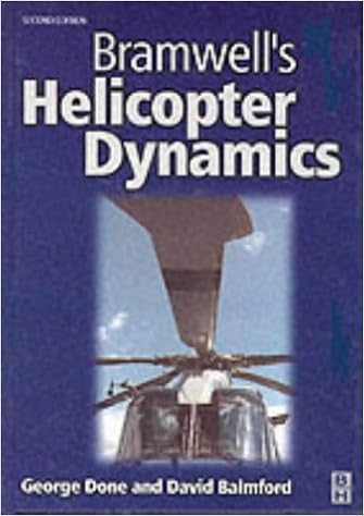 Bramwell S Helicopter Dynamics Bramwell A R S Done George Taylor Sutton Balmford David 9780750650755 Amazon Com Books