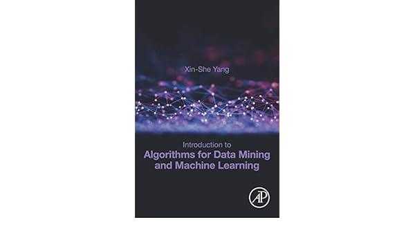 introduction to algorithms for data mining and machine learning