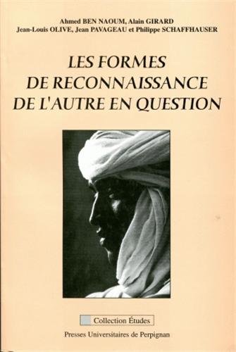 Les  formes de reconnaissance de l'autre en question