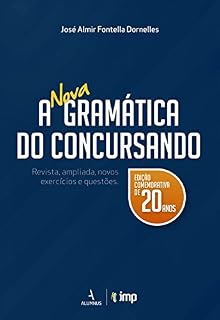 Livro A nova gramática do concursando: revista, ampliada, novos exercícios