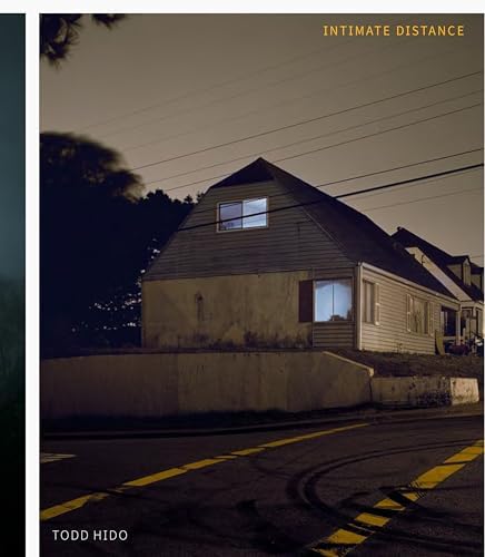 House Hunting: Todd Hido, Todd Hido, Todd Hido, Todd Hido