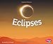 Eclipses (Amazing Sights of the Sky)