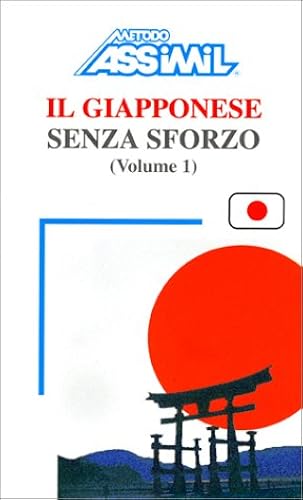 Download Il Giapponese senza sforzo, tome 1 (en italien) PDF