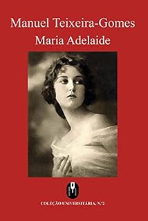 Livro Maria Adelaide (Coleção Universitária Livro 2)