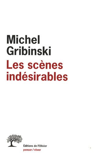 Les  scènes indésirables