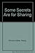 Some Secrets Are for Sharing 0910223084 Book Cover