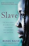 Slave: My True Story